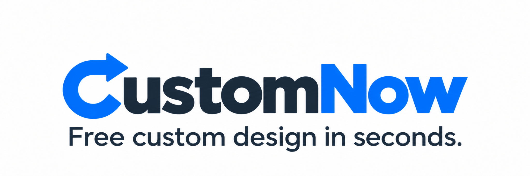 CustomNow. Free custom design in seconds.